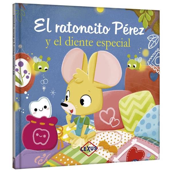 Libro - El Ratoncito Pérez y El Diente Especial
